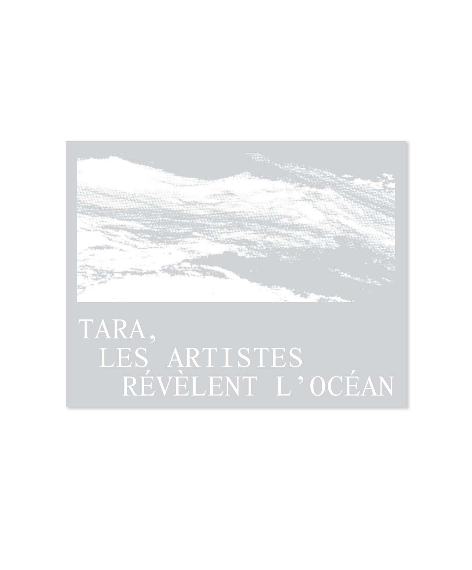 Tara, the artists reveal the ocean