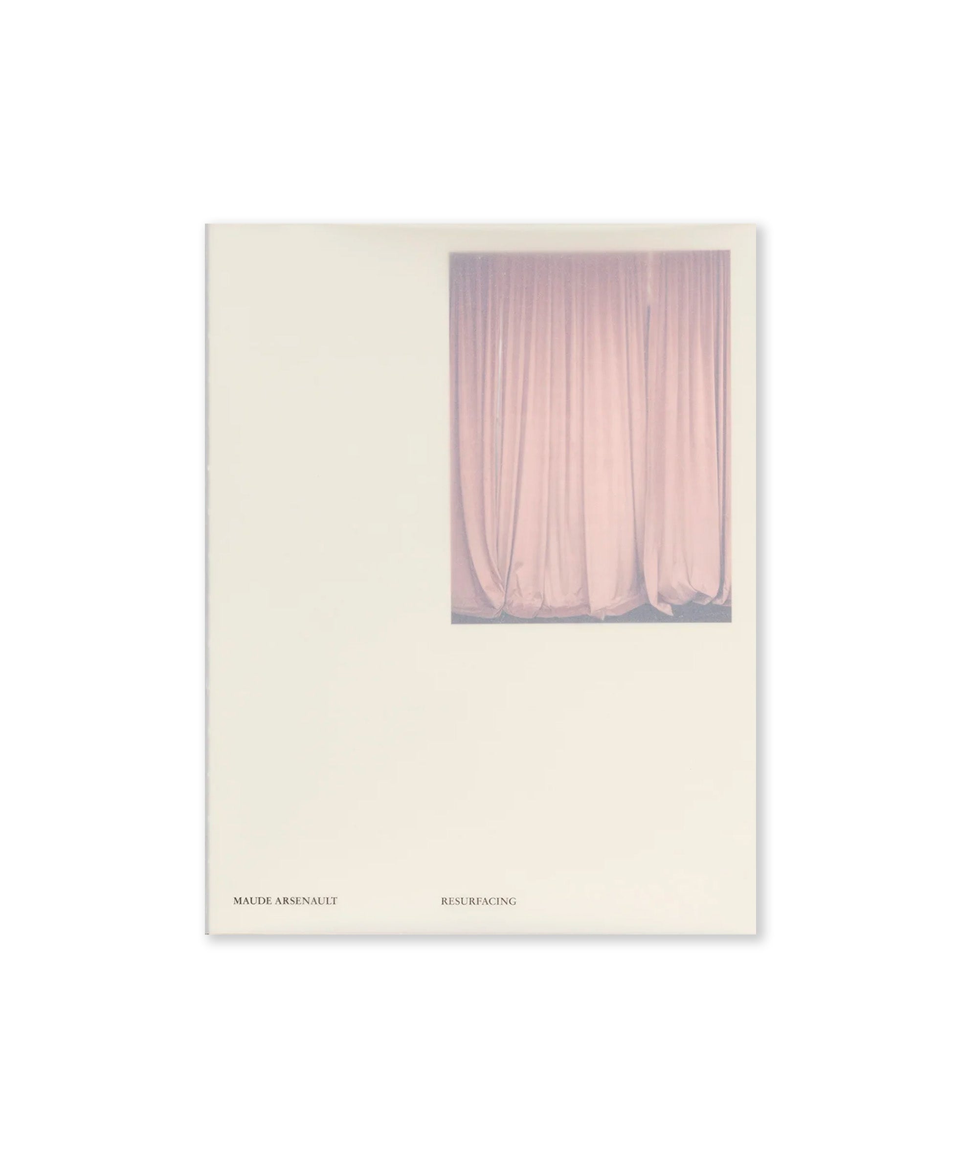 Maude Arsenault - Resurfacing