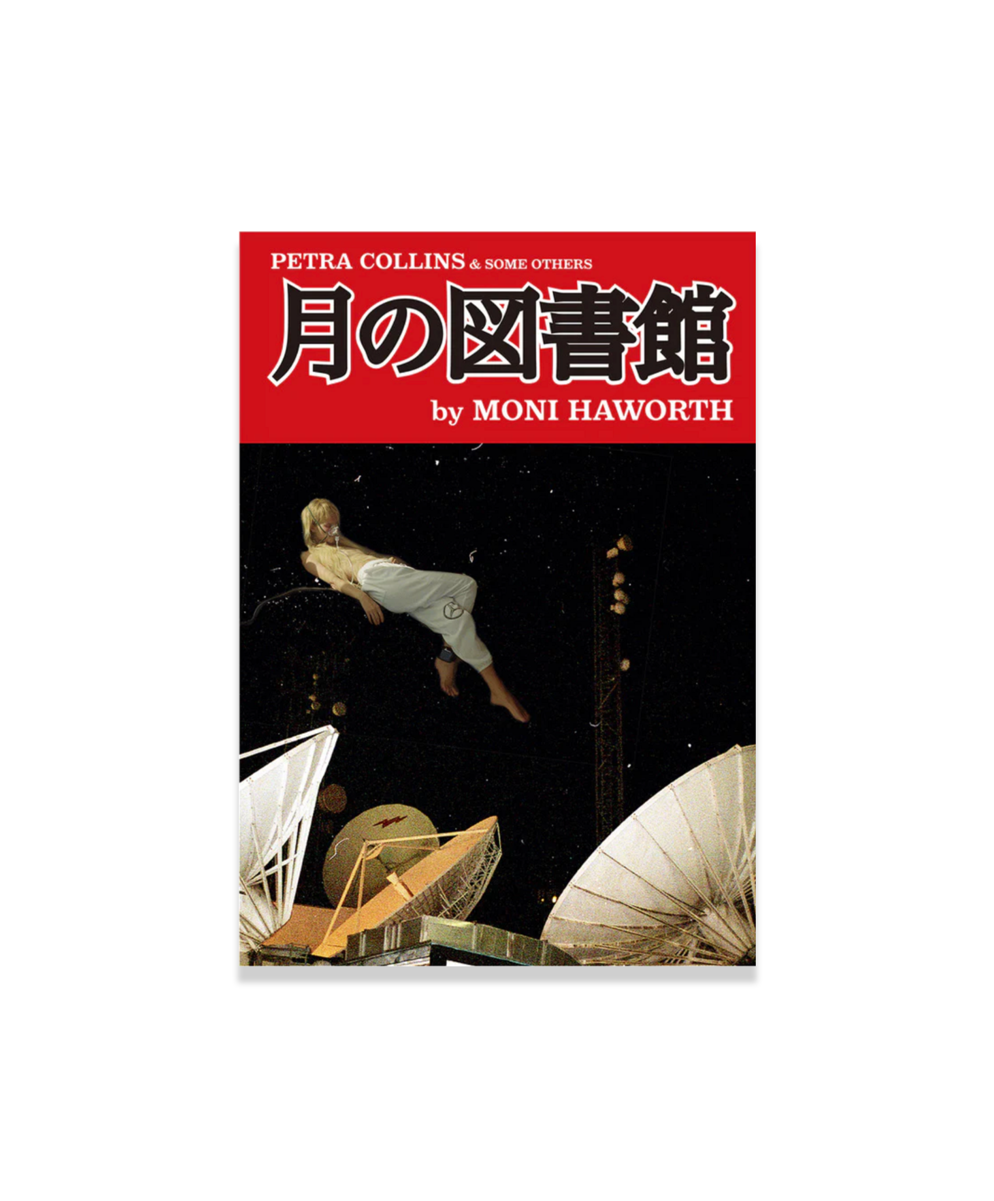 MONI HAWORTH - LUNAR LIBRARY Petra Collins & some others