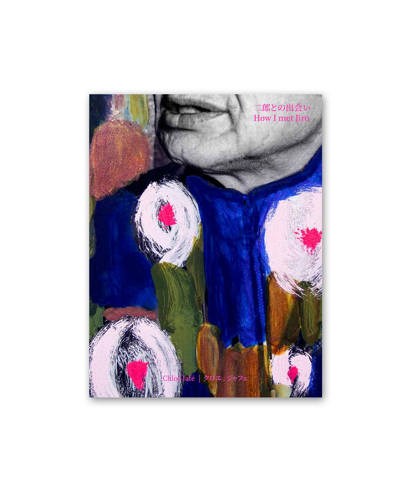 Chloe Jafe - How I Met Jiro