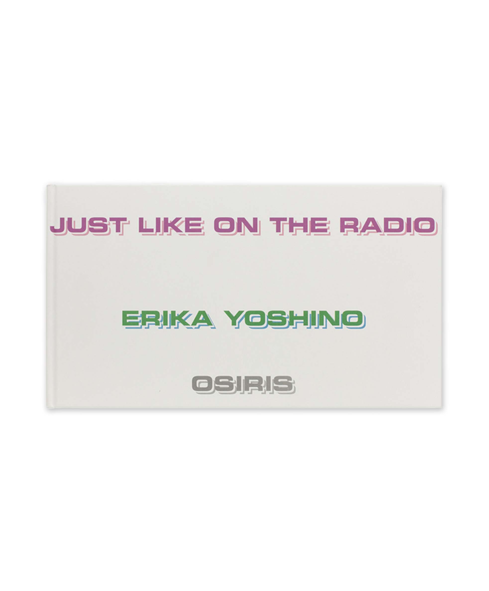 Erika Yoshino - Just Like on The Radio