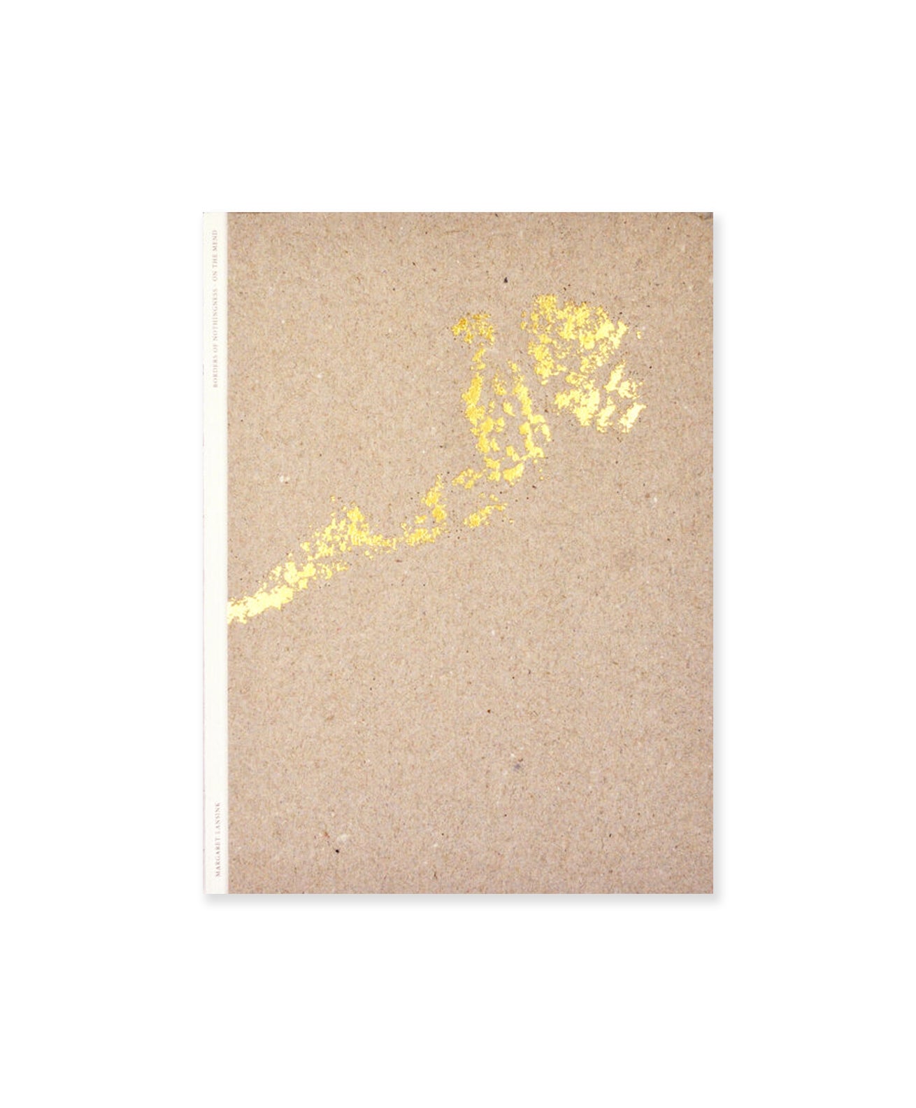 MARGARET LANSINK - BORDERS OF NOTHINGNESS _ ON THE MEND