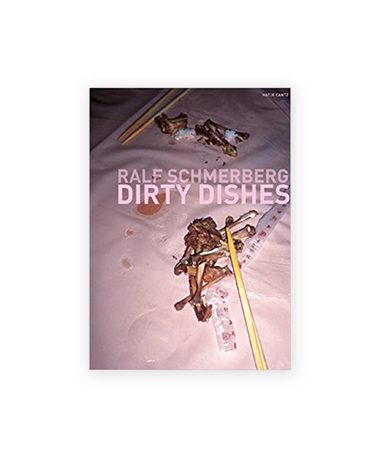 RALF SCHMERBERG - Dirty Dishes