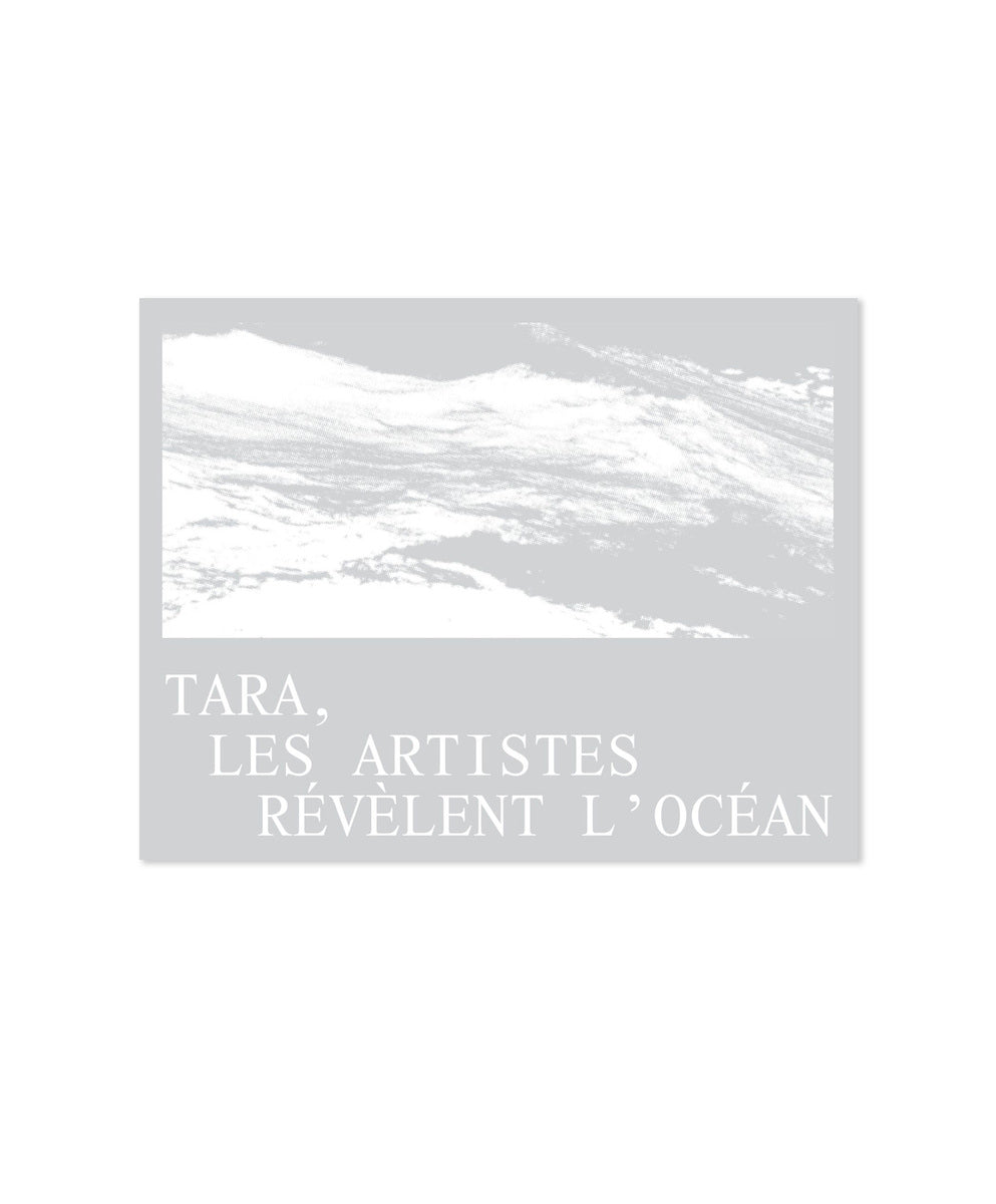 Tara, les artistes révèlent l'océan