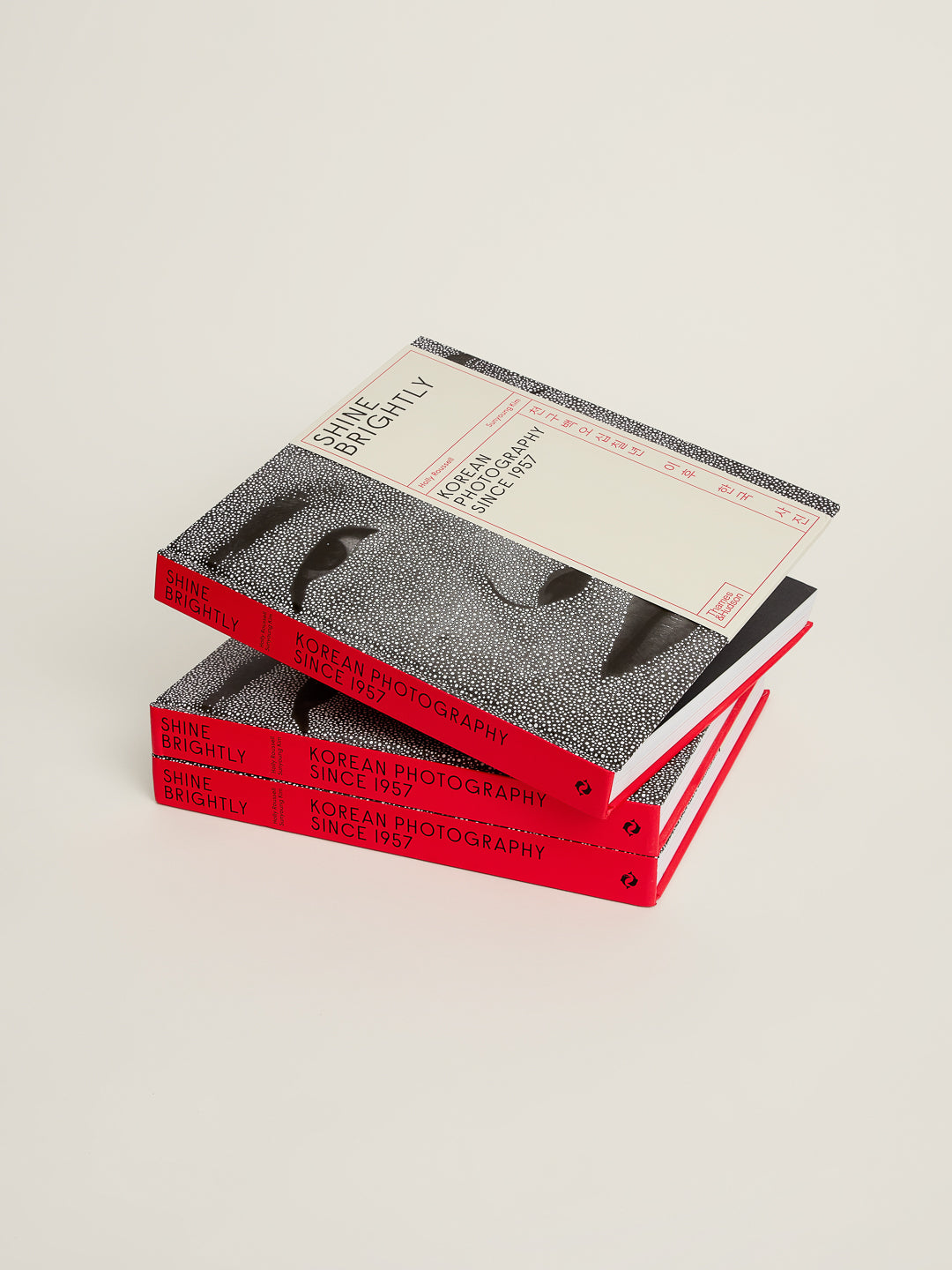 Sunyoung Kim & Holly Roussel - Shine Brightly : Korean Photography since 1957