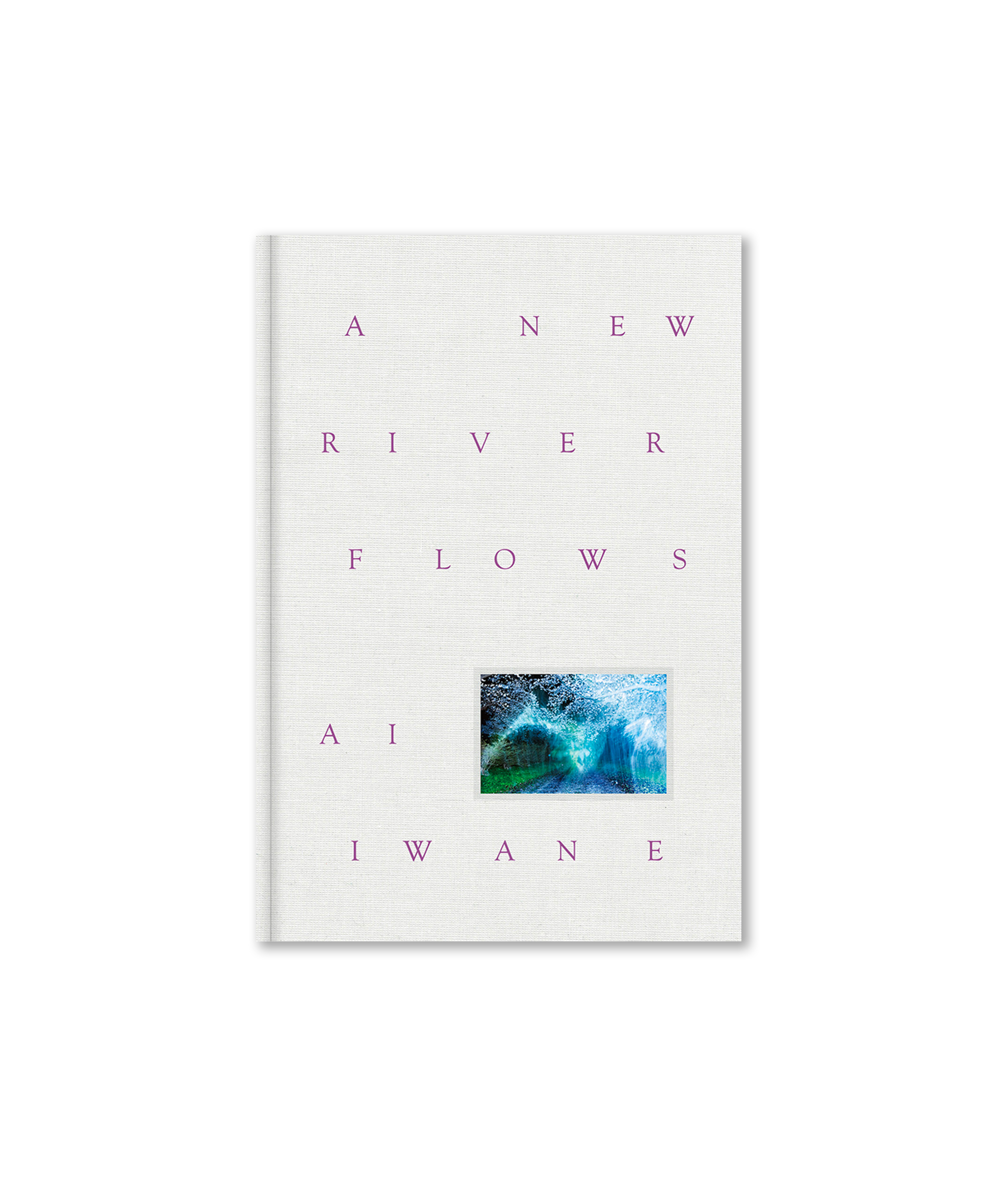 Ai Iwane - A new River Flows
