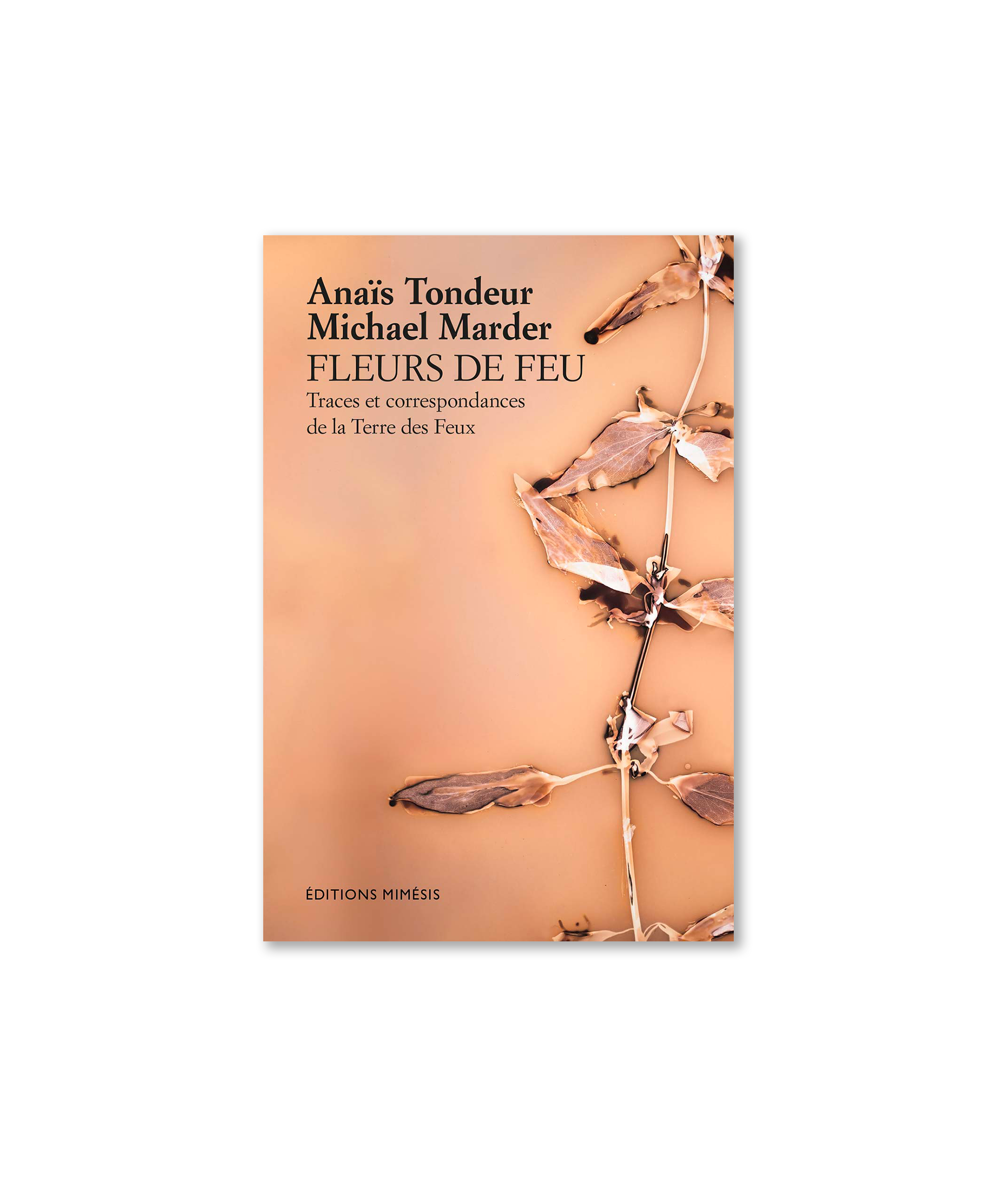 Anaïs Tondeur - Fleurs de Feu