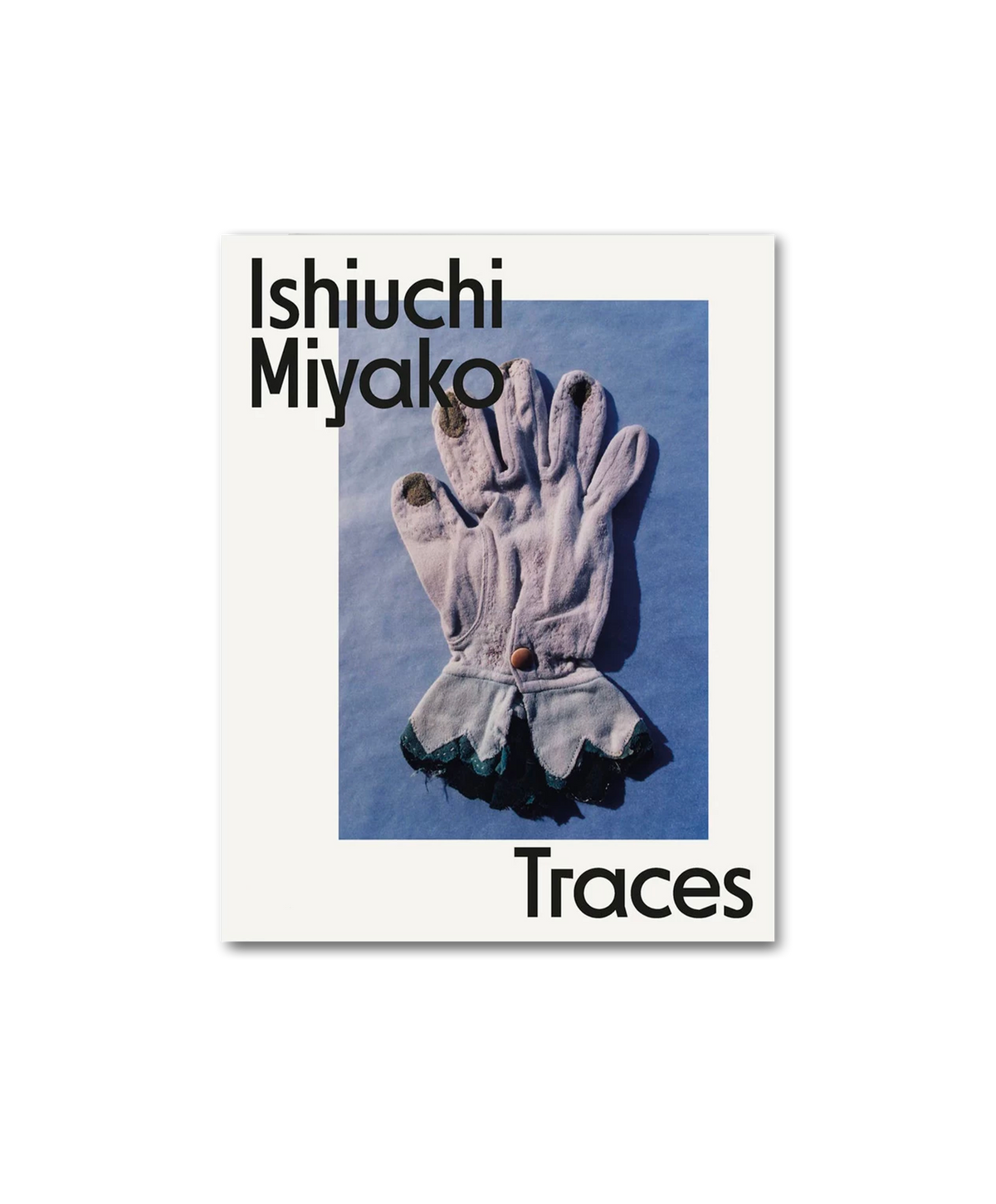 Ishiuchi Miyako - Traces