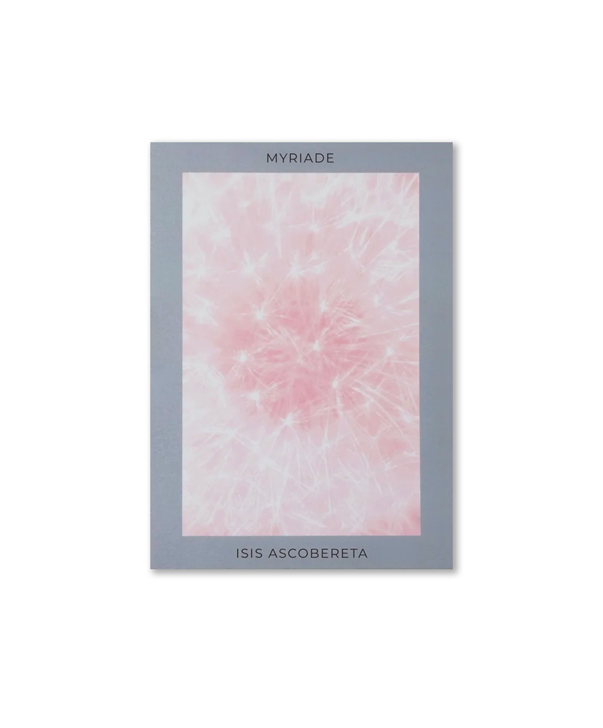 Isis Ascobereta - Myriad (signed)