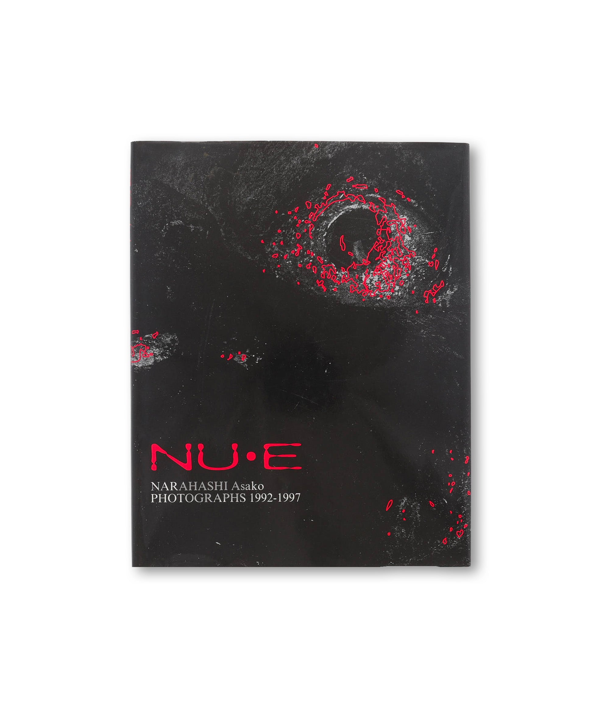 Narahashi Asako - NU・E Photographs 1992 - 1997 (signed)