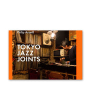 Load image into Gallery viewer, PHILIP ARNEILL - TOKYO JAZZ JOINTS