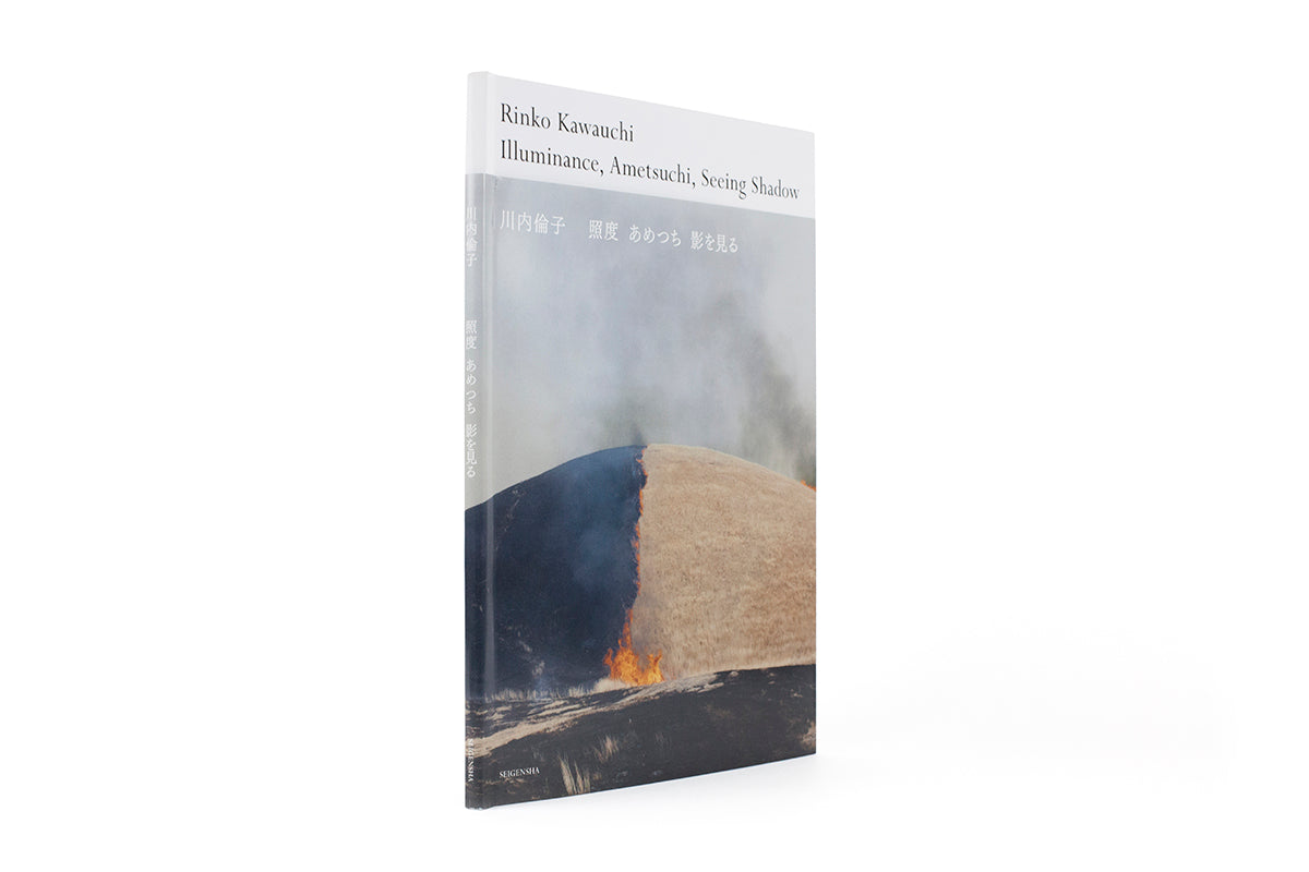 Rinko Kawauchi - Illuminance, Ametsuchi, Seeing Shadow