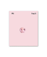 Load image into Gallery viewer, FENG LI - PIG
