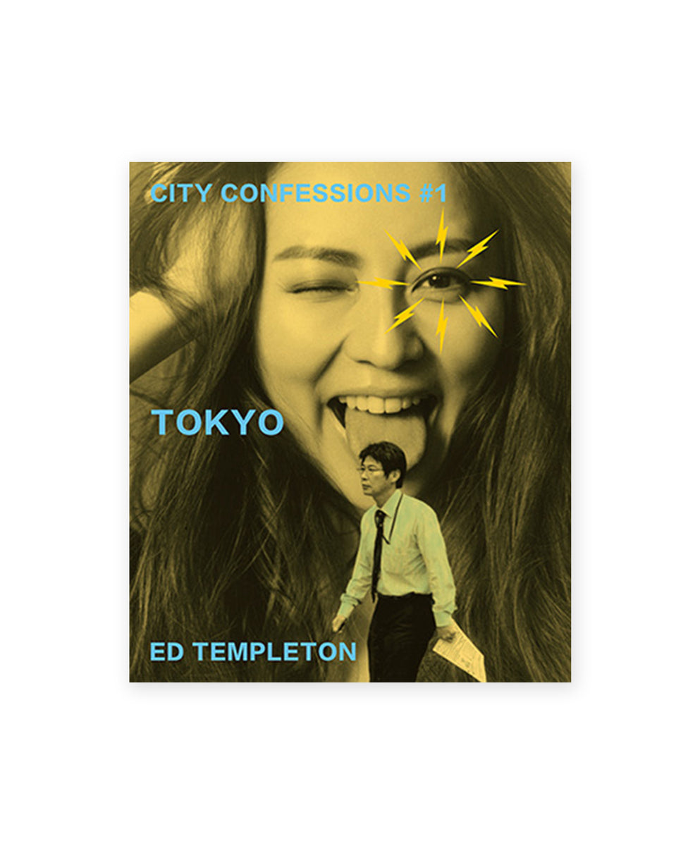 CITY CONFESSIONS #1 TOKYO