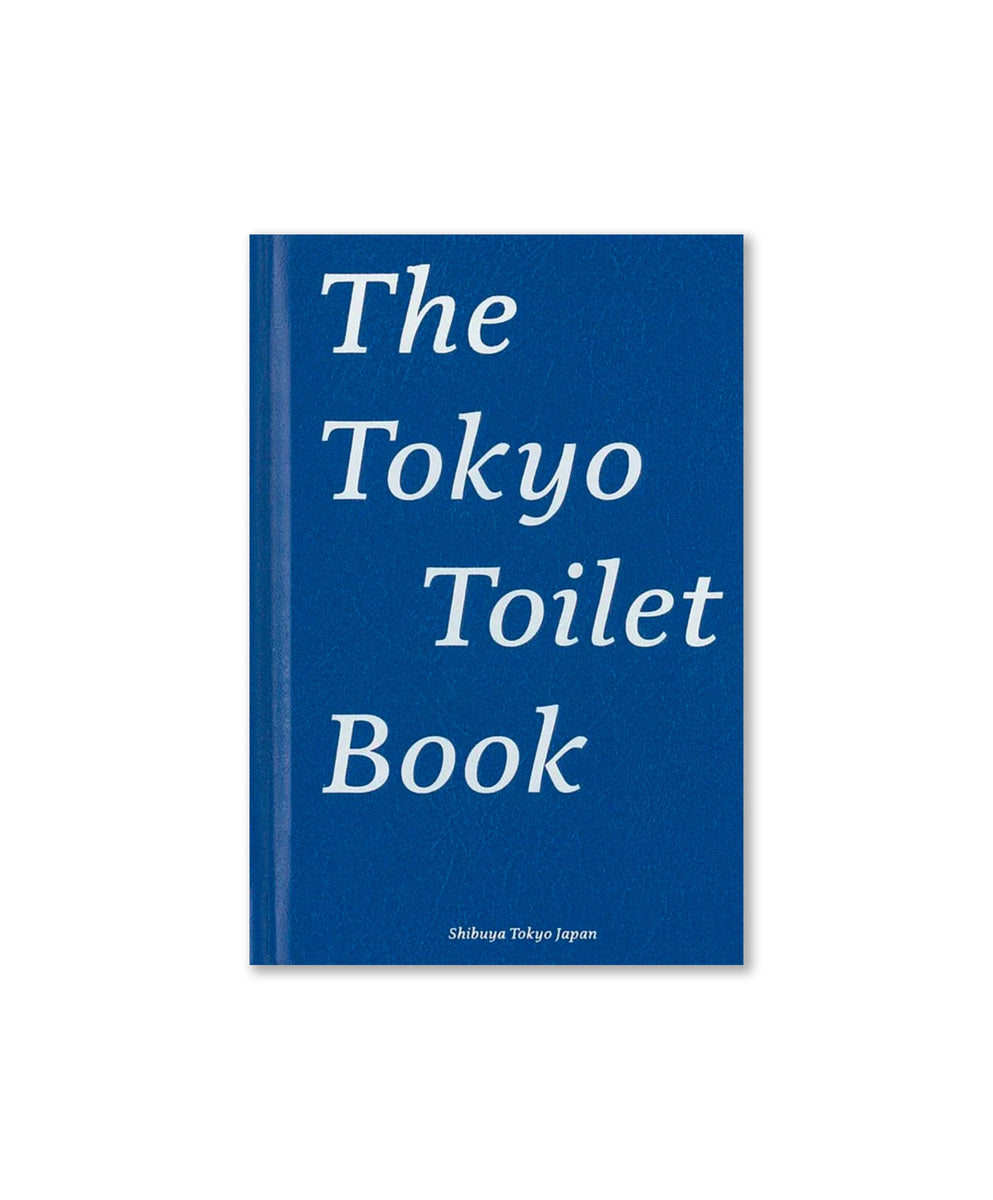 The Tokyo Toilet Book