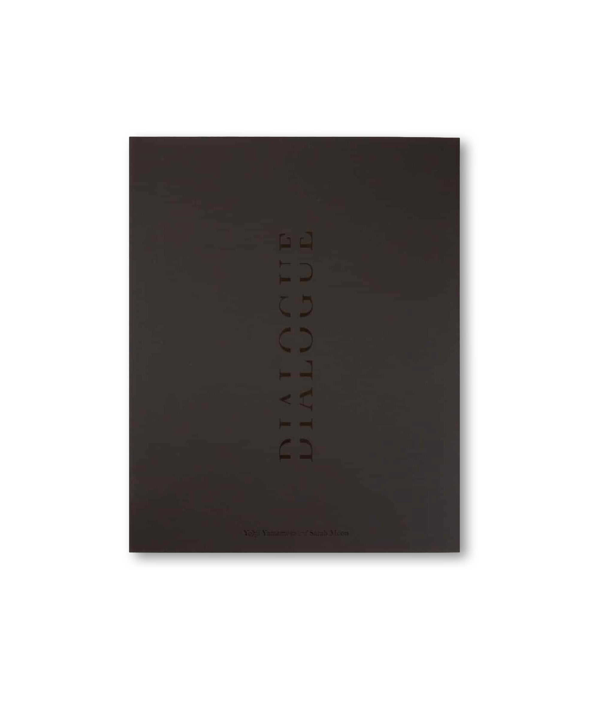 Yohji Yamamoto, Sarah Moon - Dialogue