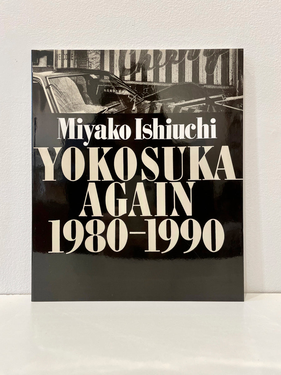YOKOSUKA AGAIN 1980 - 1990 (SIGNED)