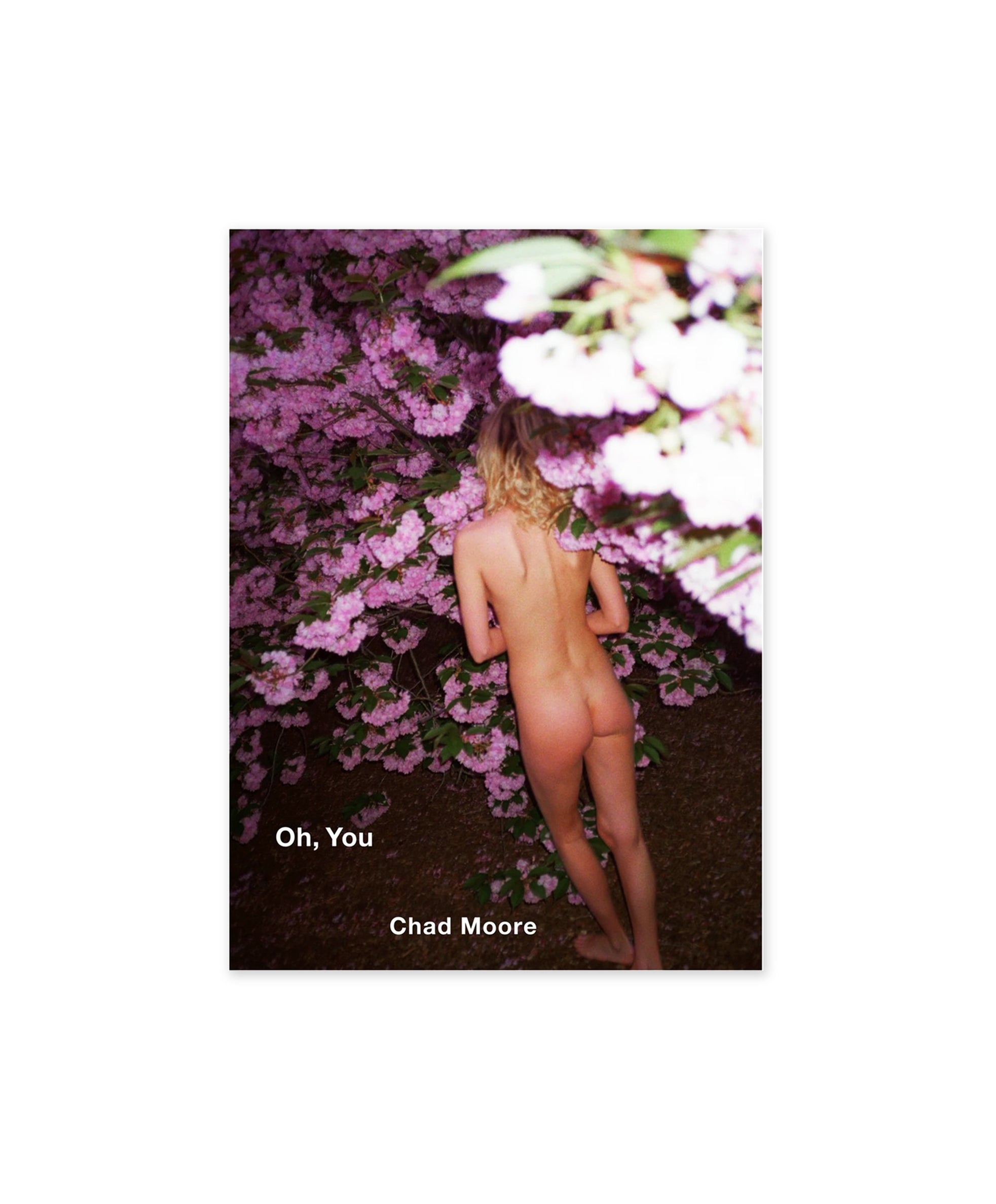 Chad Moore - Oh You