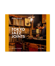 Load image into Gallery viewer, PHILIP ARNEILL - TOKYO JAZZ JOINTS