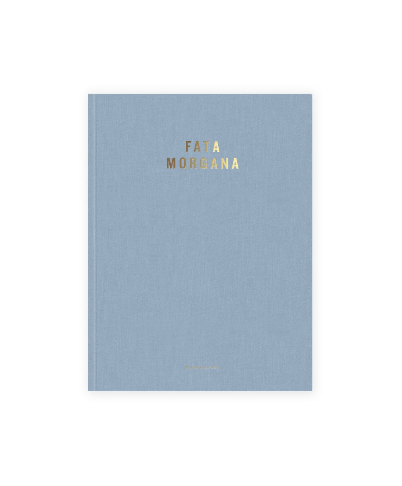 Alessia Rollo - Fata Morgana