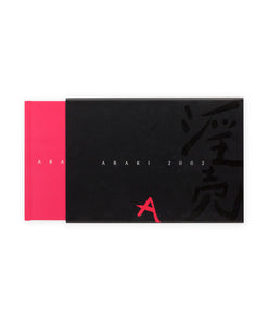 ARAKI NOBUYOSHI - ARAKI 2002