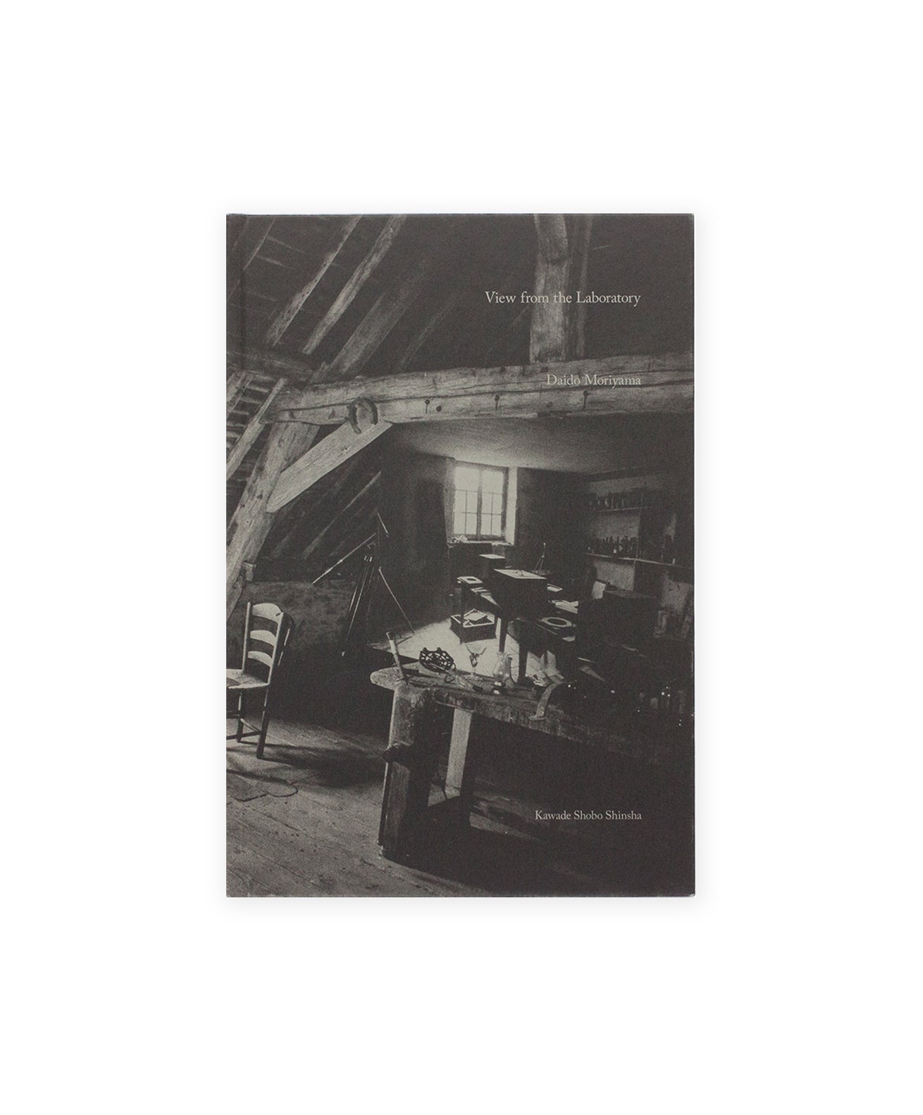 Daido Moriyama - View from the Laboratory