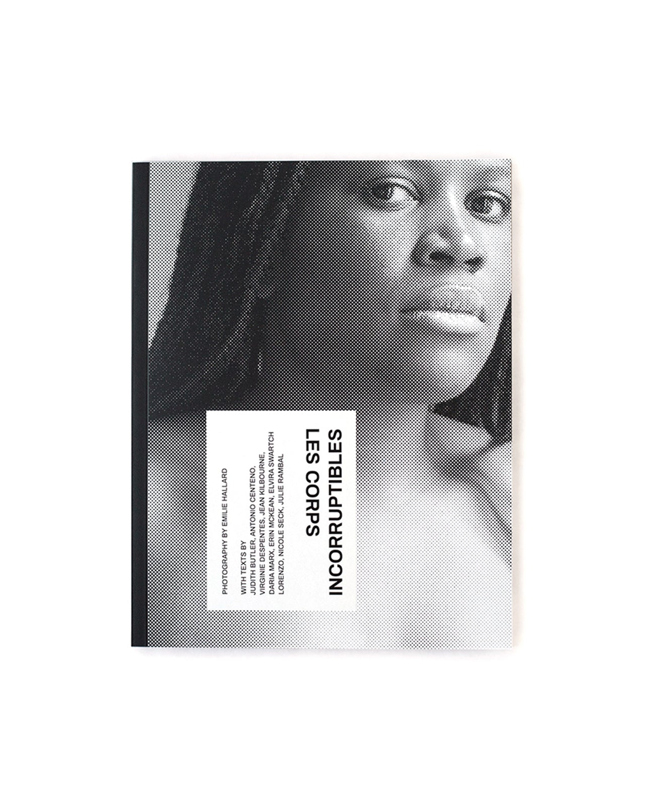 Emilie Hallard - Les Corps Incorruptibles