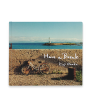 画像をギャラリービューアに読み込む, KOJI ONAKA - HAVE A BREAK (SIGNED)