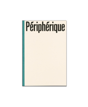 Load image into Gallery viewer, MOHAMED BOUROUISSA - PÉRIPHÉRIQUE